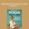 Yoga Journal – Beginning Yoga Step by Step – Session 2