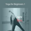 Yoga Journal – Yoga for Beginners 1