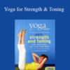 Yoga Journal – Yoga for Strength & Toning
