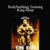 Zack Khan – Bodybuilding Training – King Khan