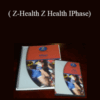 Zhealth I-Phase – ( Z-Health Z Health IPhase)