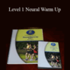 Zhealth – Level 1 Neural Warm Up