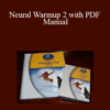 Zhealth – Neural Warmup 2 with PDF Manual