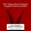 Zhessie Zhames – 2012 Vagina Beauty Pageant (English Edition) (Kindle)