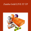 Zumba® Fitness – Zumba Gold LIVE IT UP