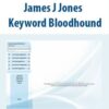 James J Jones – Keyword Bloodhound