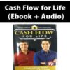 Cash Flow for Life (Ebook + Audio)