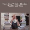 creativeLIVE – Tim Ferris – The 4-Hour™ Life – Healthy, Wealthy and Wise
