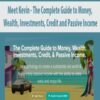 [Download Now] Meet Kevin – The Complete Guide to Money, Wealth, Investments, Credit and Passive Income