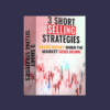 3 Short Selling Strategies -Trading Strategy Bundles - Quantified Strategies
